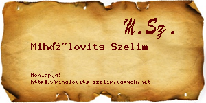 Mihálovits Szelim névjegykártya